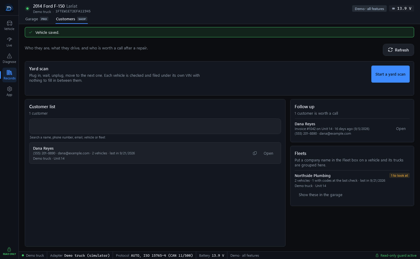 The Customers screen: a yard scan panel, a searchable customer list with one customer and two vehicles, a follow-up panel naming who is worth a call, and a fleet grouped by company